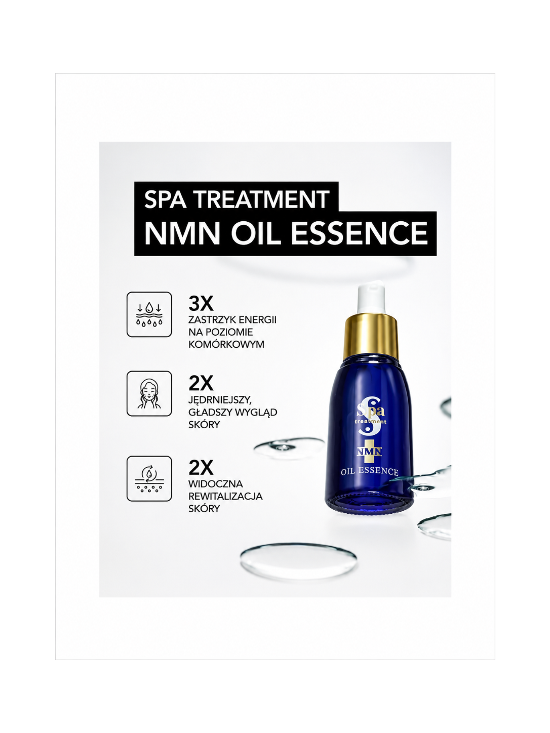 Spa Treatment NMN Oil Essence – Luksusowa esencja olejkowa z NMN do regeneracji komórkowej skóry dojrzałej